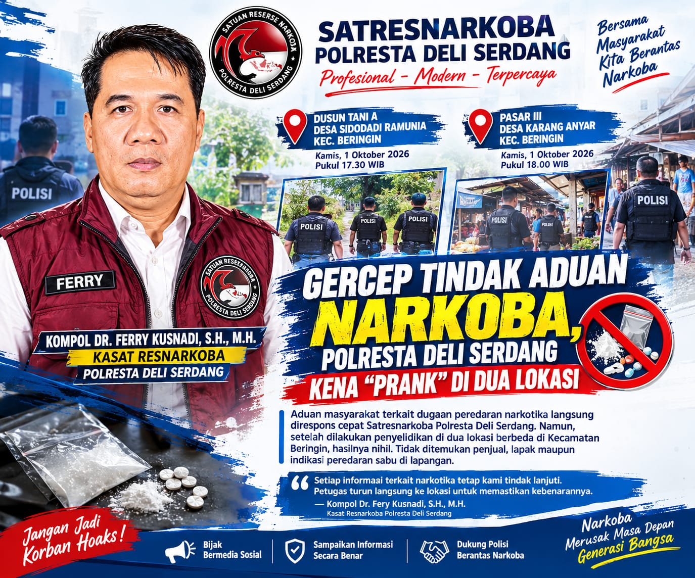 Gercep Tindak Aduan Narkoba, Polresta Deli Serdang Kena “Prank” di Dua Lokasi